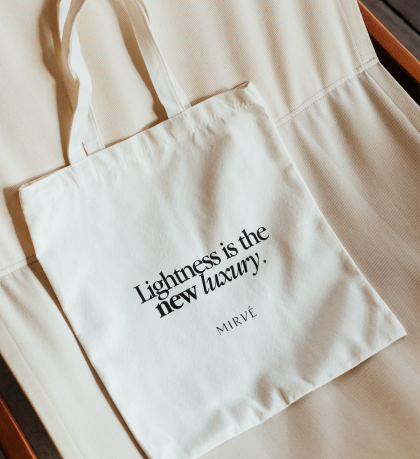 Tote Bag - Leveza é o novo luxo.